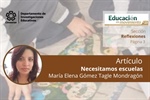 Necesitamos escuelas