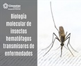 Biología molecular de insectos hematófagos transmisores de enfermedades