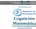 2do Simposio de Investigación en Cognición Matemática – Conectando la Investigación con la Práctica Docente. Mayo, 2024.