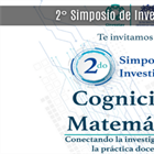 2do Simposio de Investigación en Cognición Matemática – Conectando la Investigación con la Práctica Docente. Mayo, 2024.