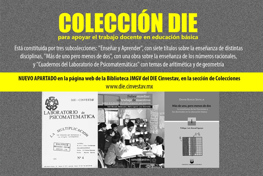 Colección DIE para apoyar el trabajo docente en educación básica