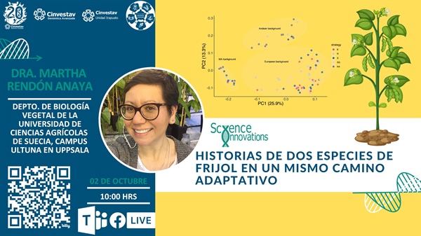 Seminario Science Innovation: "Historias de dos especies de frijol en un mismo camino adaptativo"