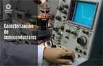 Caracterización de Semiconductores