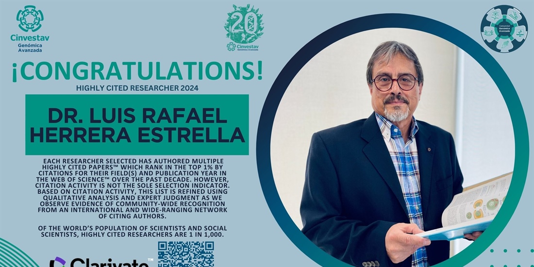 Dr. Luis Rafael Herrera Estrella reconocido como Highly Cited...