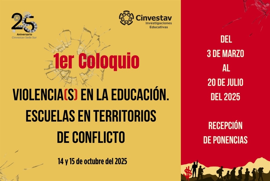 Convocatoria. 1er. Coloquio. Violencia(s) en la educación. Escuelas en territorios de conflicto