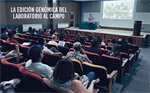 La edición Genómica del Laboratorio al Campo