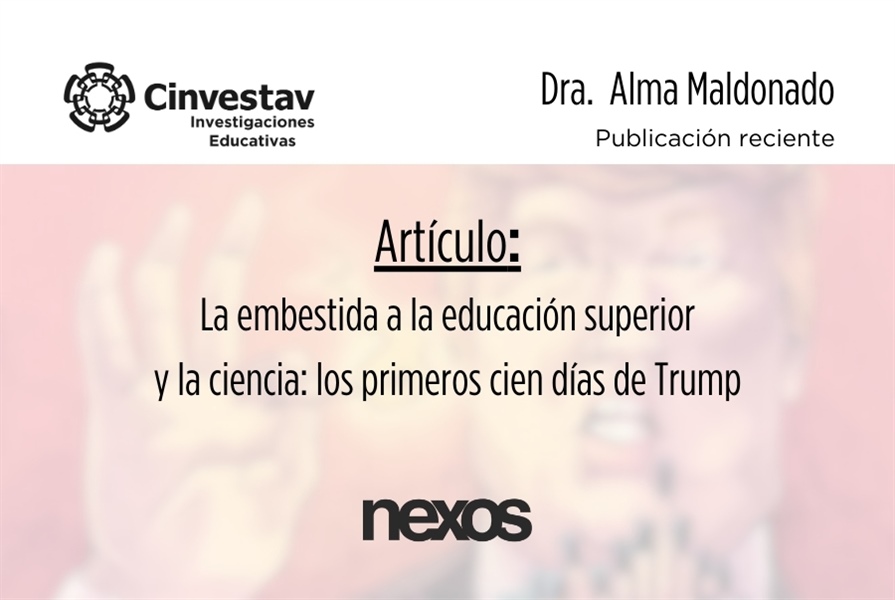 La embestida a la educación superior y la ciencia: los primeros cien días de Trump