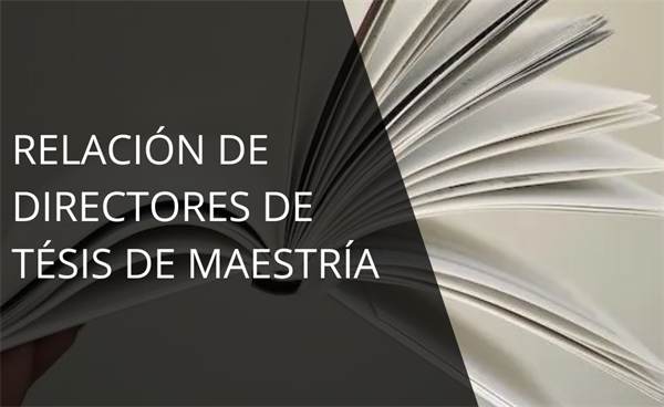 Relación de Directores de Tésis de Maestría