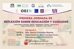 Mesa. Cuidados y educación. ¿Qué entendemos por cuidados y cómo se articula con los espacios educativos?