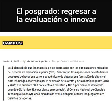 El posgrado: regresar a la evaluación o innovar, de la Dra. Sylvie Didou Aupetit