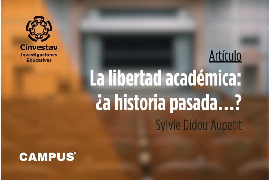 Artículo. La libertad académica: ¿a historia pasada…?