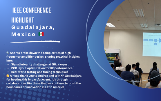 IEEE Conference Highlight – Guadalajara, Mexico
