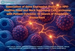 Dra. Claudia González - Association of Gene Expression Profiles in HPV-Positive Head and Neck Squamous Cell Carcinoma with Patient Outcome: In Search of Prognostic Biomarkers