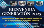 Bienvenida Generación 2025 Ingeniería Eléctrica Evento