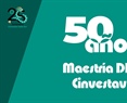 50 años de la Maestría en el DIE Cinvestav