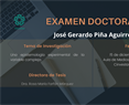 EXAMEN DE DOCTORADO de José Gerardo Piña Aguirre