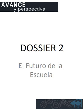 2014 - Dossier 2 El futuro de la Escuela