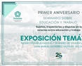 Exposición temática: Educación y Trabajo