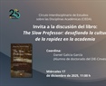 CIEDA. The Slow Professor: Desafiando la cultura de la rapidez en la academia