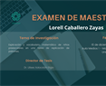 Examen de MAESTRÍA Lorell Caballero Zayas