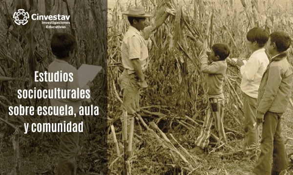 Estudios Socioculturales sobre la Escuela, Aula y Comunidad