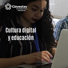 Cultura Digital y Educación