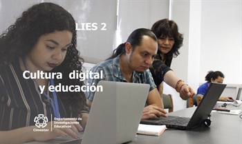 Cultura Digital y Educación