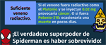 ¿Qué pasaría si te pica una araña radiactiva?