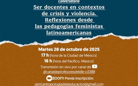 Conversatorio: Ser docentes en contextos de crisis y violencia. Reflexiones desde las pedagogías feministas latinoamericanas