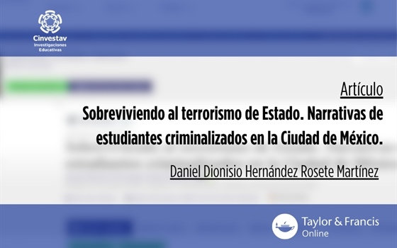Sobreviviendo al terrorismo de Estado. Narrativas de estudiantes criminalizados en la Ciudad de México.