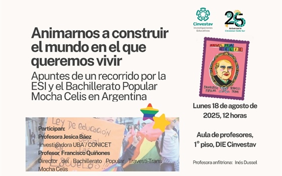 Conferencia: Animarnos a construir el mundo en el que queremos vivir. Apuntes de un recorrido por la ESI y el Bachillerato Popular Mocha Celis en Argentina