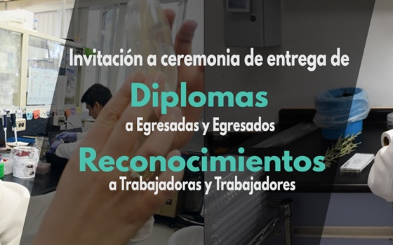 Ceremonia de Entrega de Diplomas y Reconocimientos