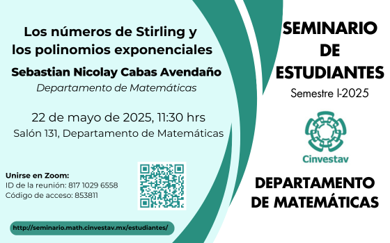 Seminario de Estudiantes del Departamento de Matemáticas del Cinvestav-IPN