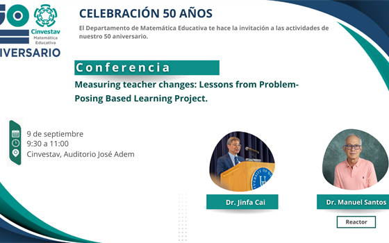 Conferencia: Measuring teacher changes: Lessons from Problem-Posing Based Learning Project.