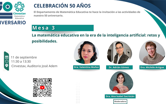 Mesa 3: La matemática educativa en la era de la inteligencia artificial: retos y posibilidades.