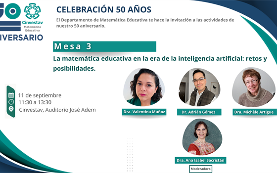 Mesa 3: La matemática educativa en la era de la inteligencia artificial: retos y posibilidades.