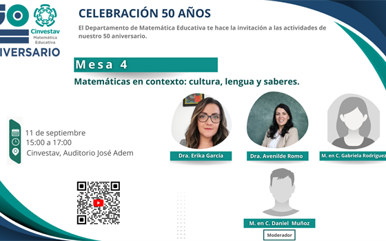 Mesa 4: Matemáticas en contexto: cultura, lengua y saberes.