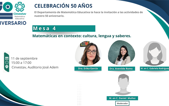 Mesa 4: Matemáticas en contexto: cultura, lengua y saberes.
