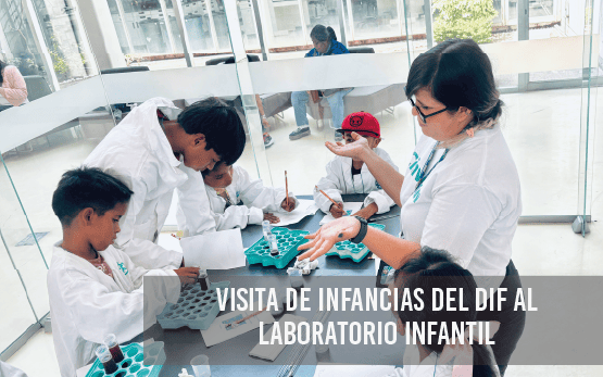 Visita de infancias del DIF al Laboratorio infantil