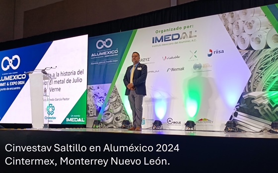 Cinvestav Saltillo en Aluméxico 2024