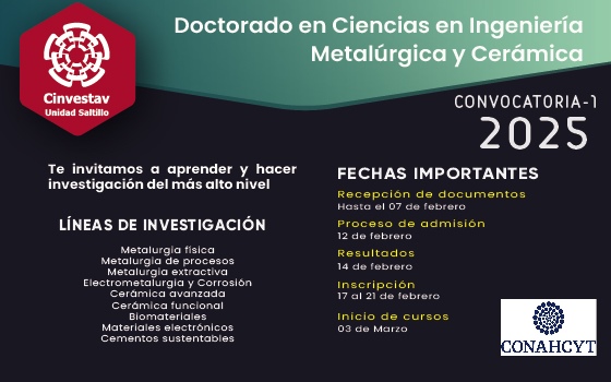 Convocatoria Doctorado en Ciencias en Ingeniería Metalúrgica y Cerámica